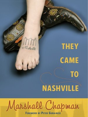 cover image of They Came to Nashville